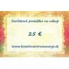 Darčeková poukážka na nákup v hodnote 25 eur (25 eur)
